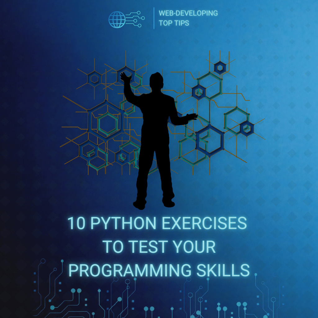10 Python Exercises to Test Your Programming Skills